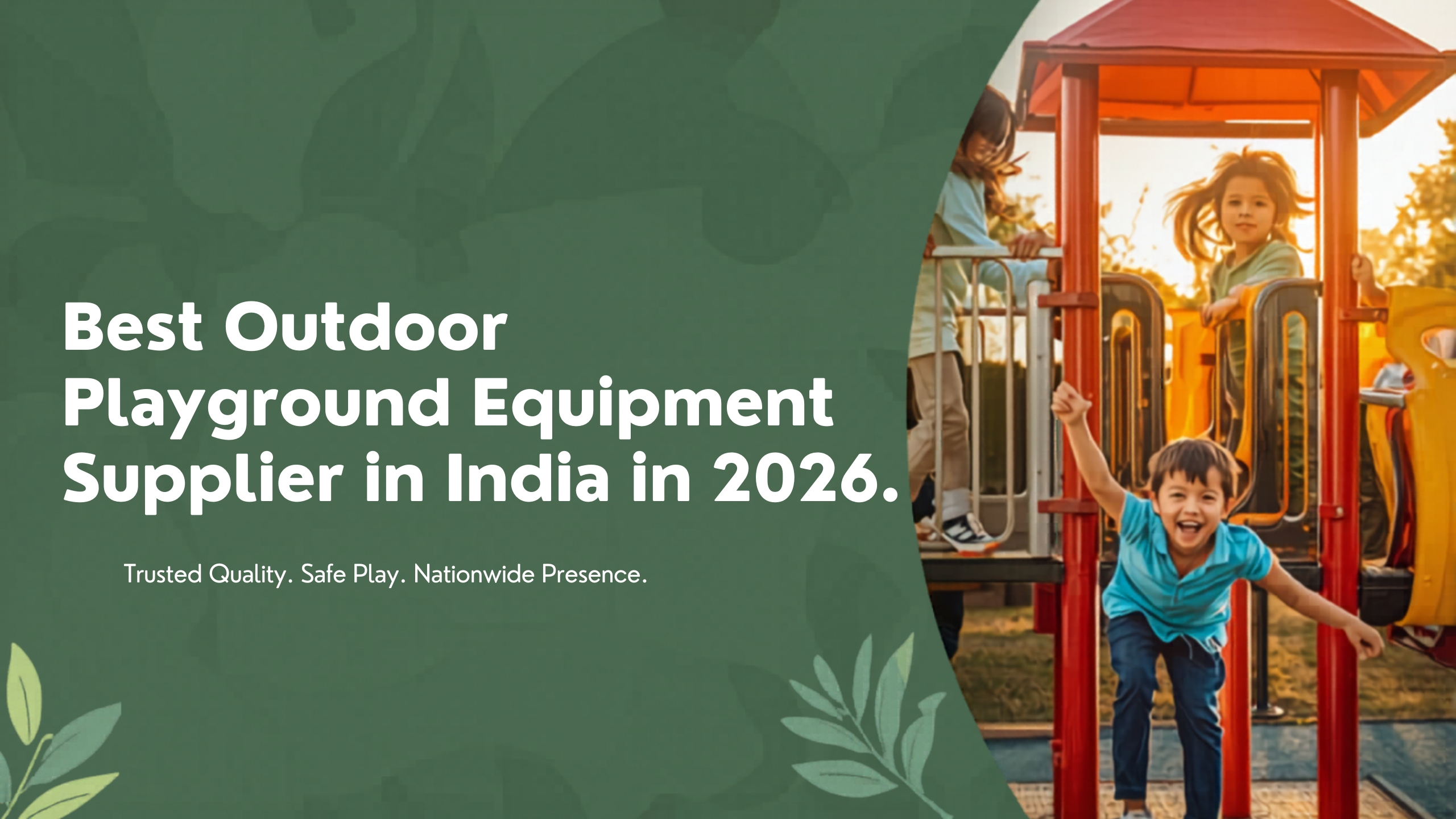 Best Outdoor Playground Equipment Supplier in India